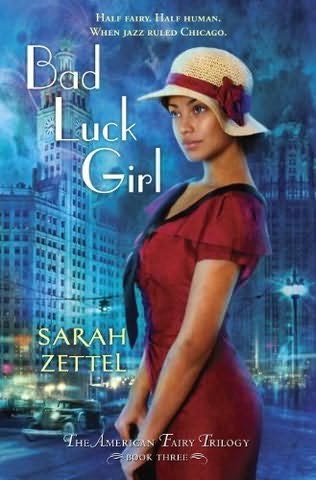 Blog Tour: Bad Luck Girl by Sarah Zettel