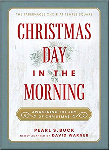 Christmas Day in the Morning: Awakening the Joy of Christmas
